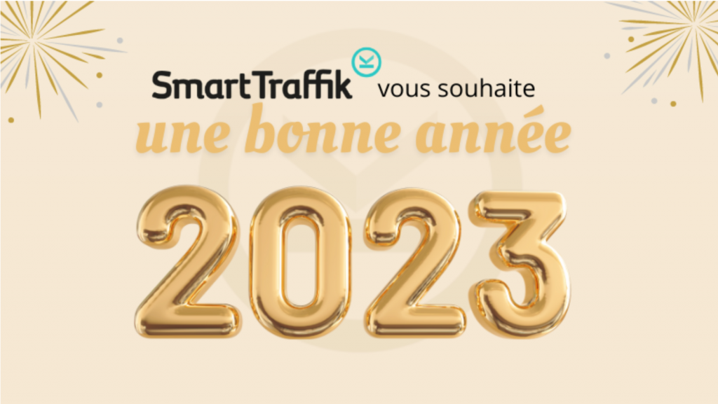 smart traffik bonne année 2023