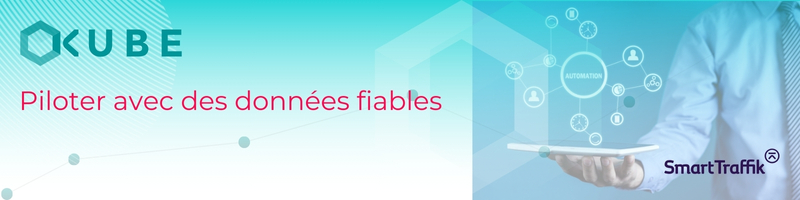 piloter avec des données fiables