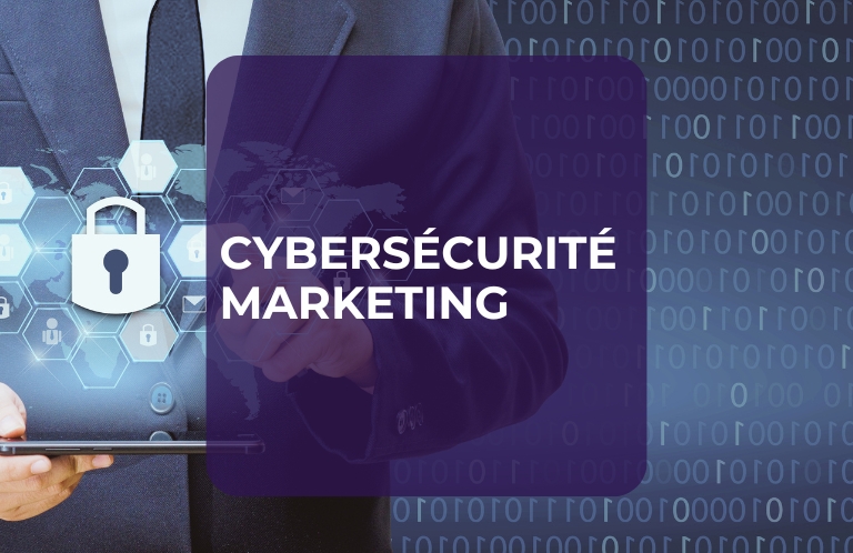 Cybersécurité marketing